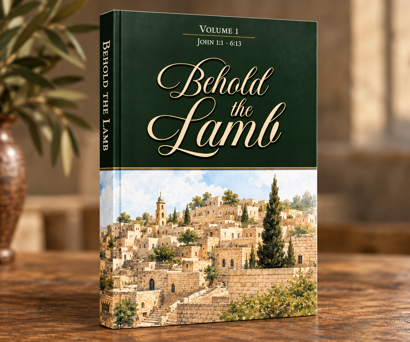 behold the lamb volume one